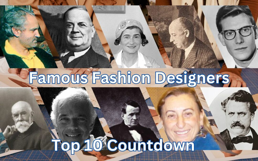 More juice of Top 10 Fashion Designers to stimulate thought - Famous Folks